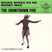 COUNTDOWN FIVE / Shaka Shaka Na Na / Money Man (7inch)